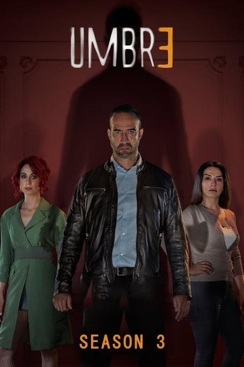 مسلسل Umbre الموسم الثالث الحلقة 5